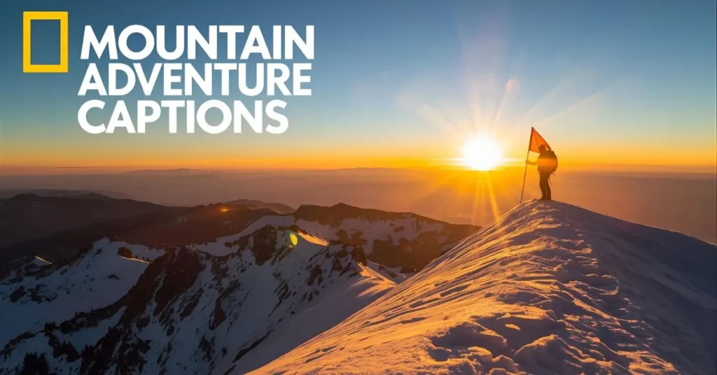Mountain Adventure Captions