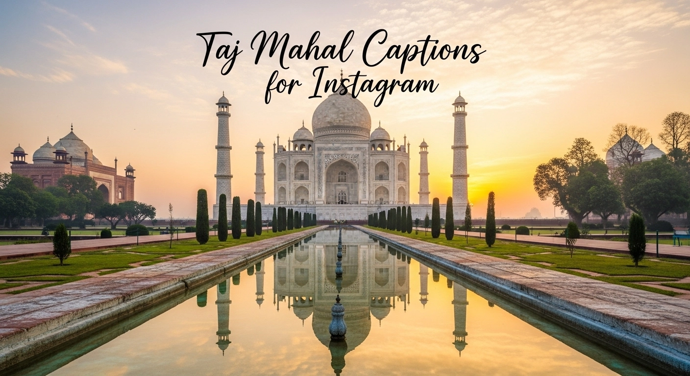 taj mahal captions for instagram