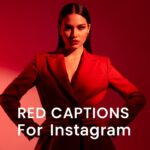 Red Captions For Instagram