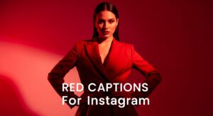 Red Captions For Instagram