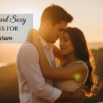 Romantic And Sexy Captions For Instagram