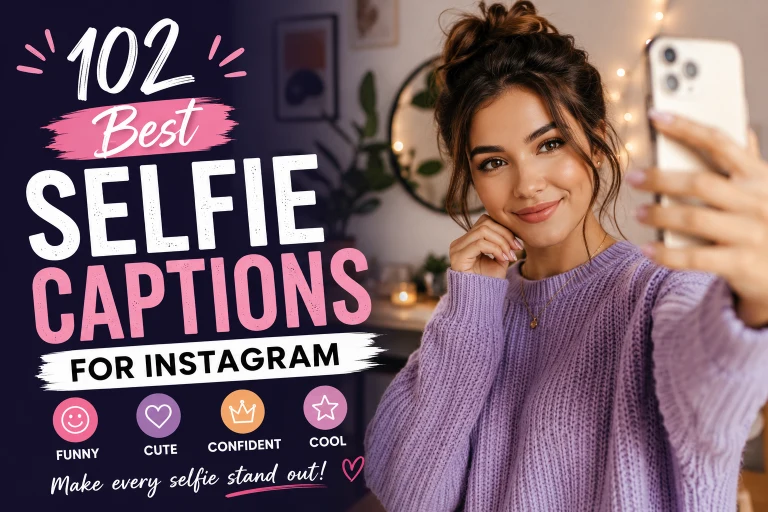Selfie Captions for Instagram